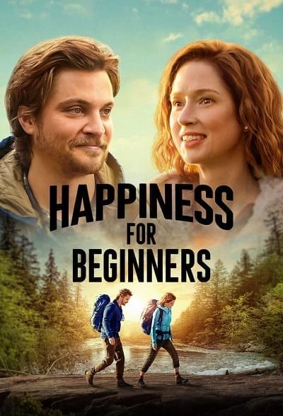 فیلم شادی برای مبتدیان – زیرنویس فارسی – Happiness for Beginners 2023