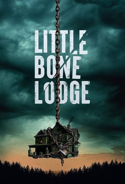 فیلم کلبه استخوانی کوچک – زیرنویس فارسی – Little Bone Lodge – 2023