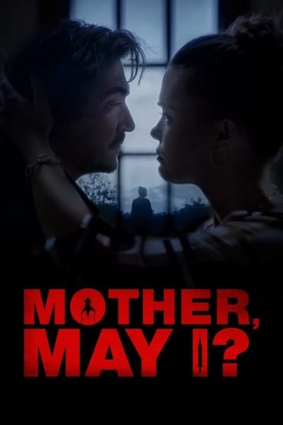 دانلود فیلم مادر، اجازه هست؟ با زیرنویس فارسی Mother, May I? 2023