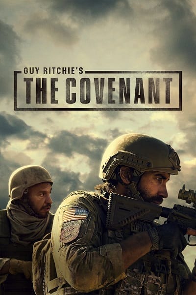 فیلم پیمان – دوبله – The Covenant 2023