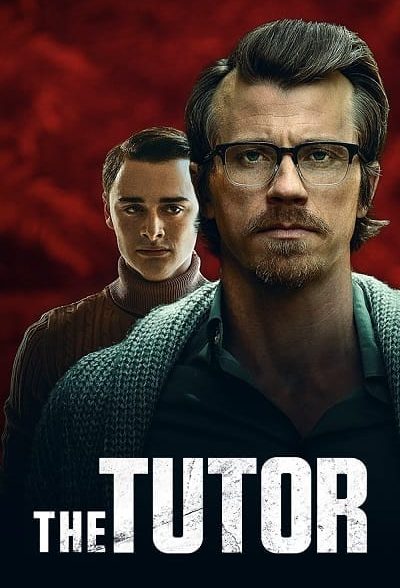 فیلم معلم خصوصی – دوبله – The Tutor 2023