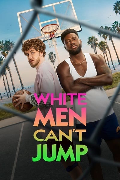 دانلود فیلم مردان سفیدپوست نمی توانند بپرند با دوبله فارسی White Men Can't Jump 2023